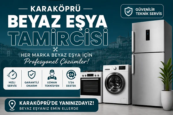 Karaköprü Beyaz Eşya Tamircisi