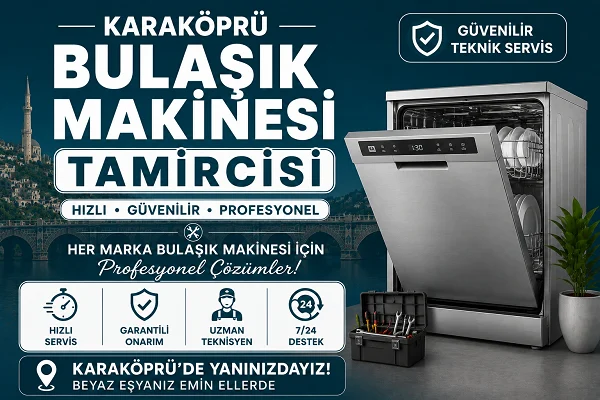 Karaköprü Bulaşık Makinesi Tamircisi